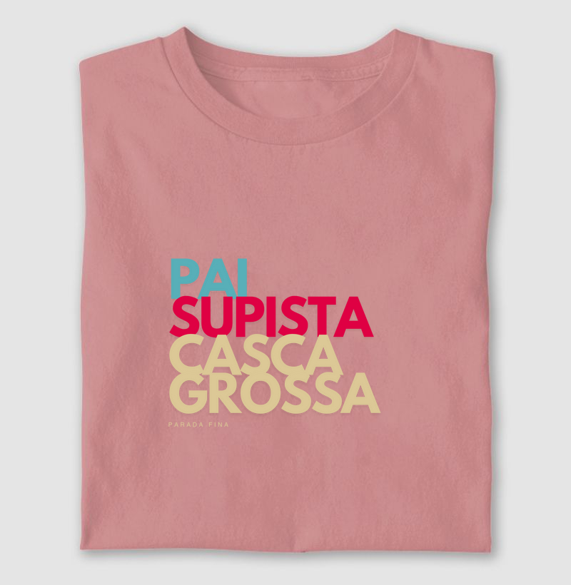 Pai Supista Casca Grossa