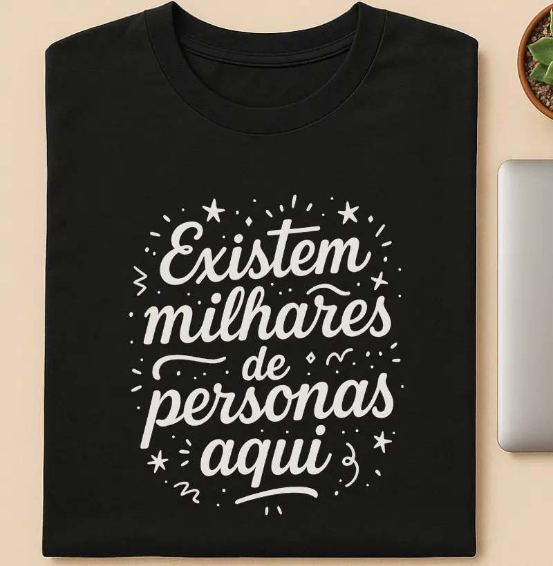 Existem milhares de personas aqui