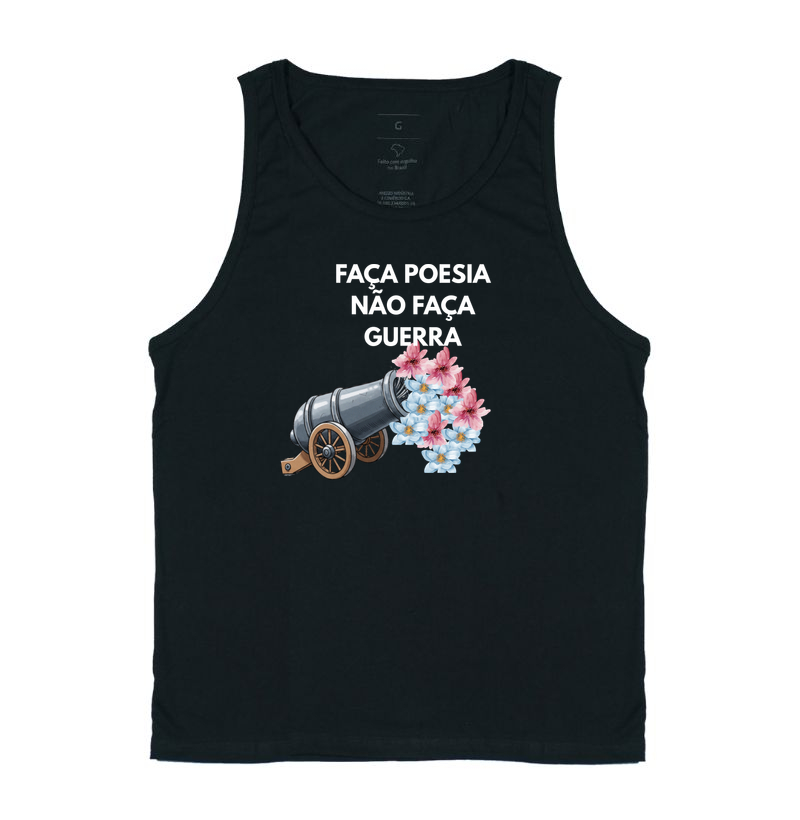 FAÇA POESIA, NÃO FAÇA GUERRA!