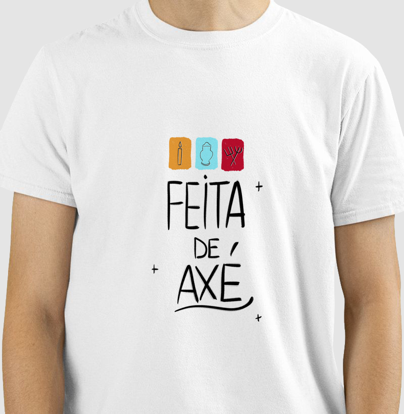 Feita de Axé - Camiseta