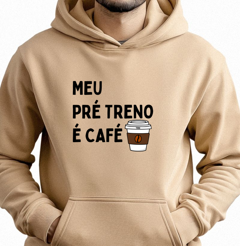 Hoodie Moletom Meu Pré TRENO é Café - TRN | Moletom Fitness Premium com Capuz | TRENO