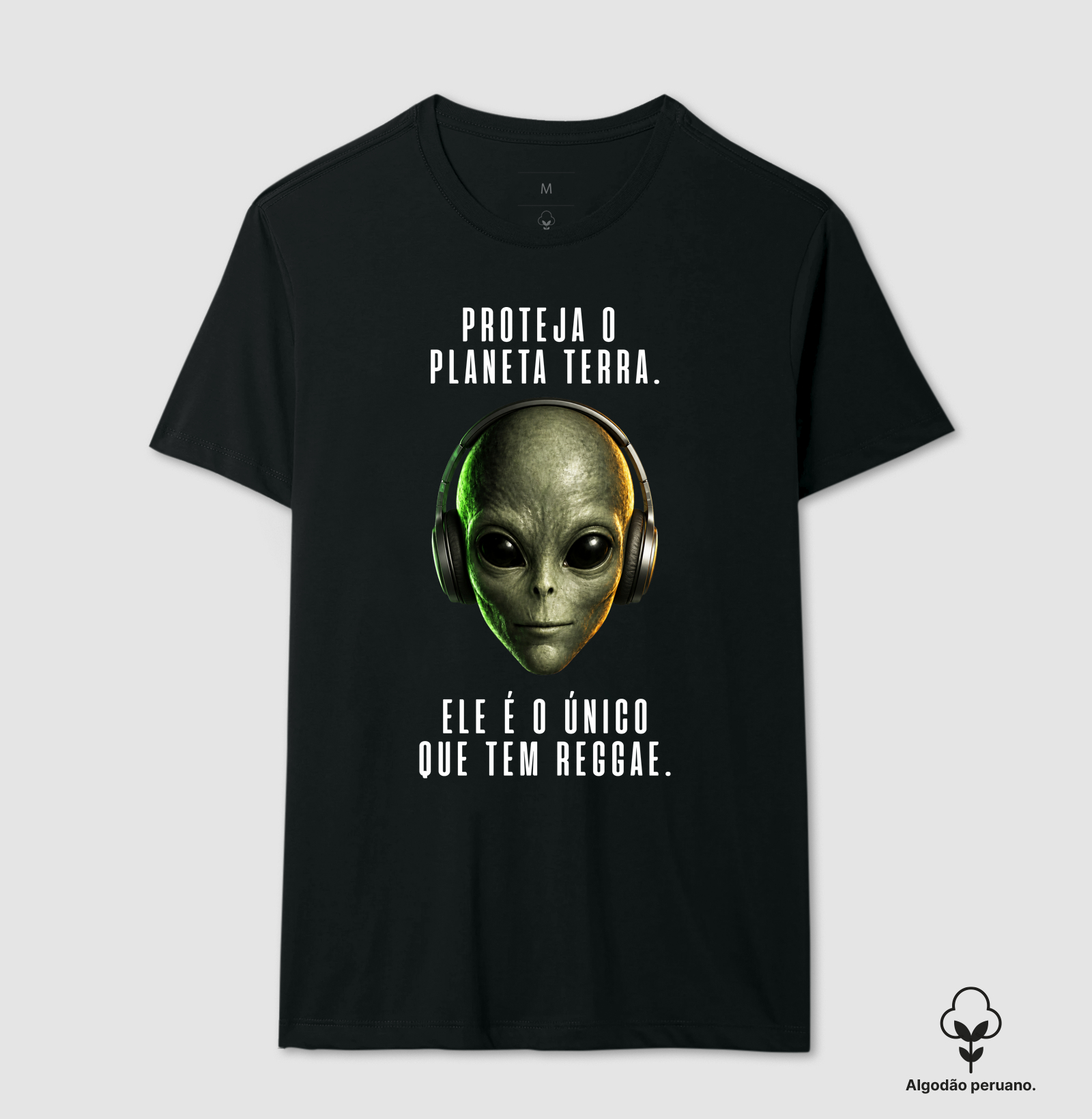 Só a Terra tem Reggae - Camiseta Algodão Peruano