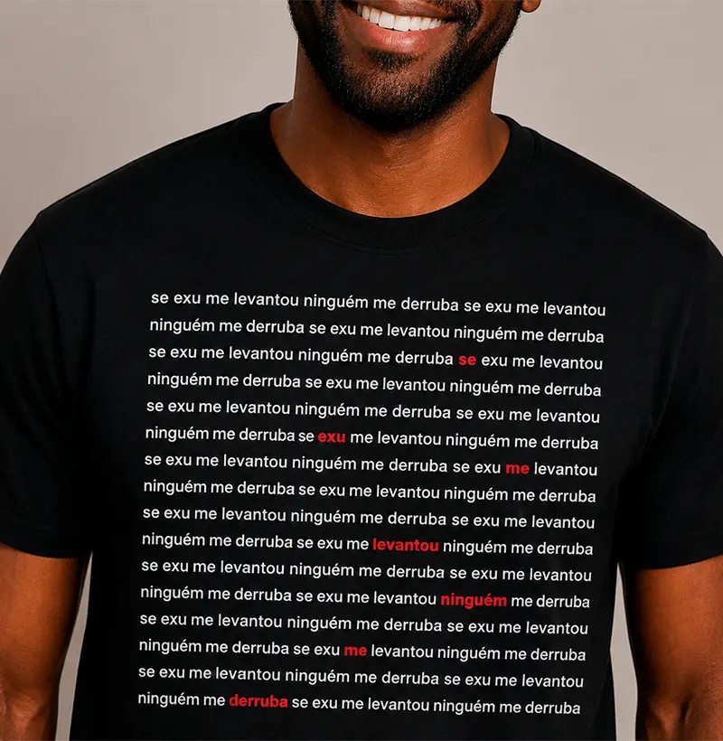 Camiseta - Se Exu me levantou, ninguém me derruba