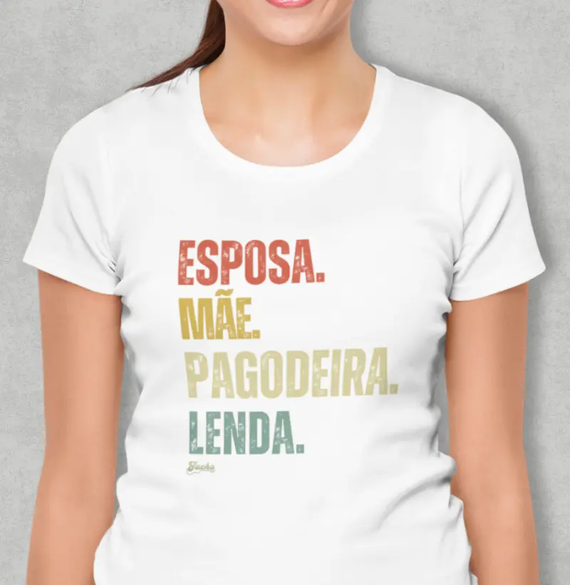 Esposa. Mãe. Pagodeira. Lenda