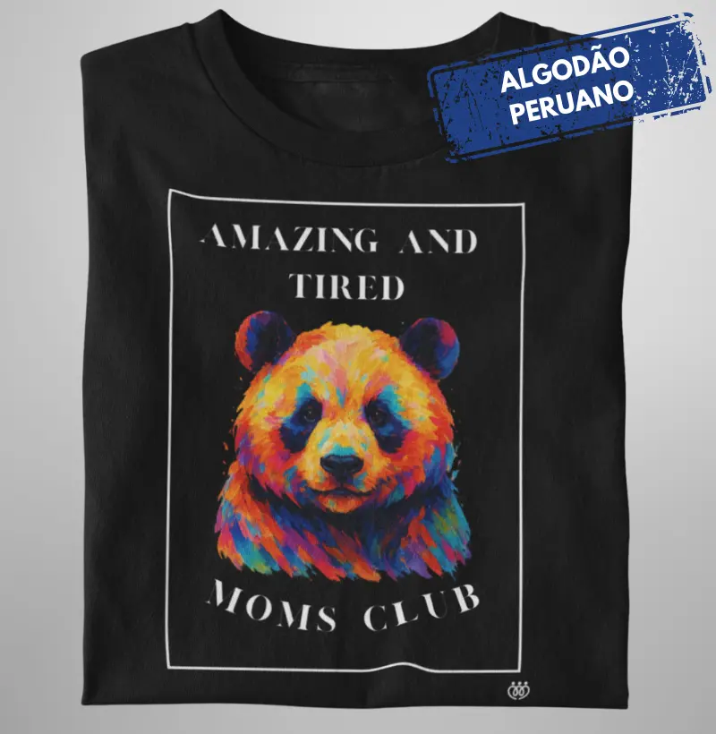 Moms club - Amazing and tired - Premium