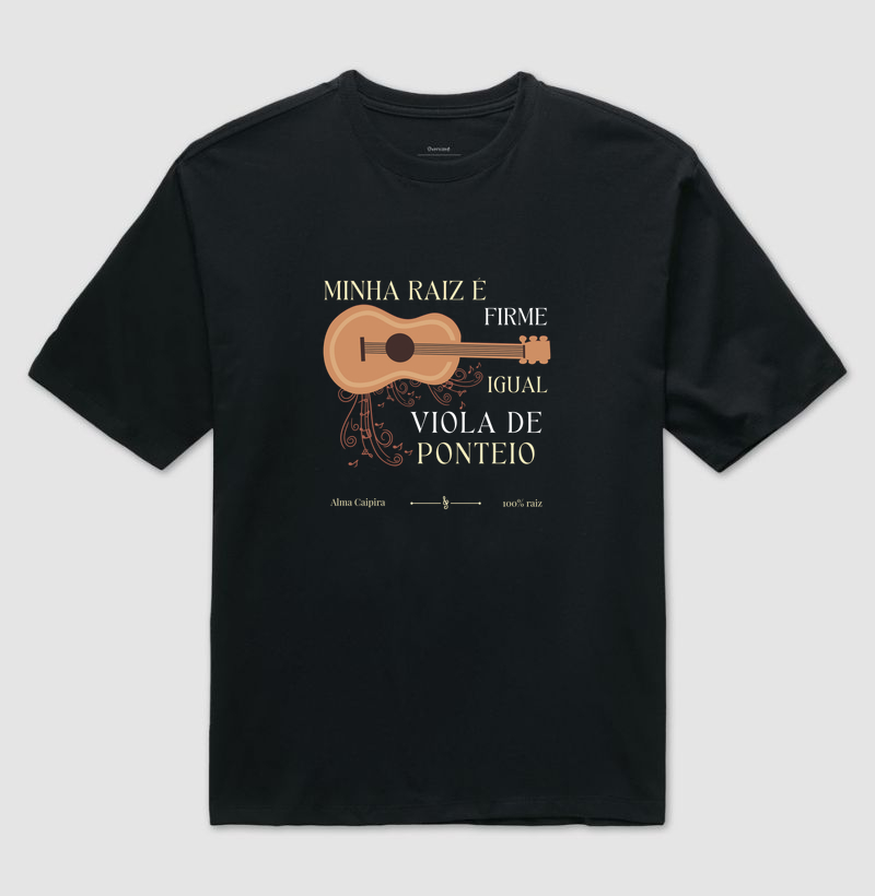 Minha raíz é firme igual viola de ponteio