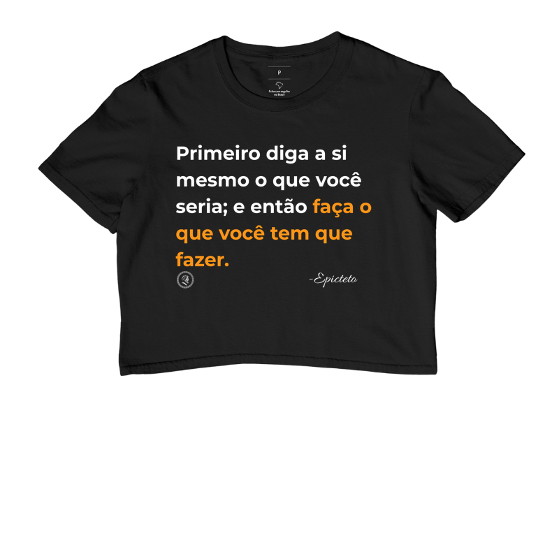 Camiseta Filosofia Estoicismo de Epicteto "Faça"