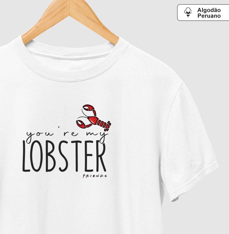 You're my Lobster - Friends
