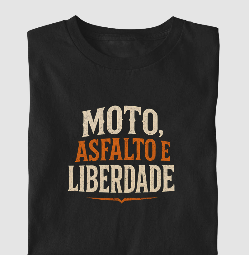 Moto, Asfalto e Liberdade