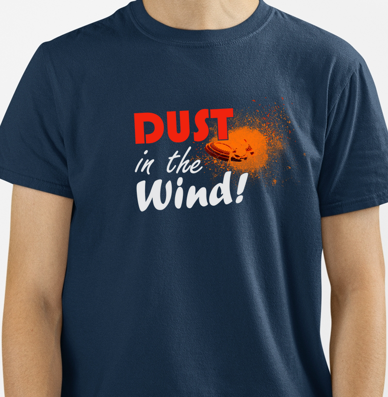 Camiseta Personalizada "Dust in the Wind"
