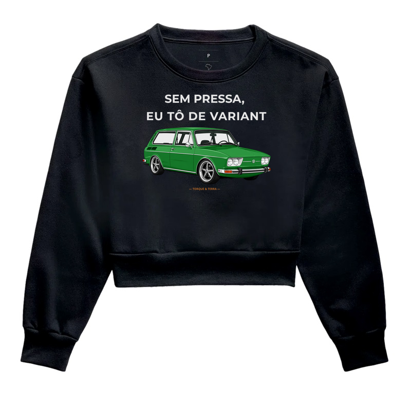 Sem pressa, eu tô de Variant - Verde - Cropped Moletom