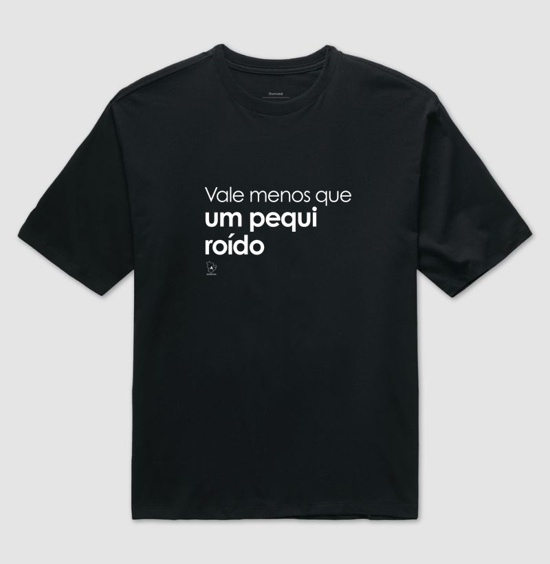 Vale menos que um pequi roído - Camiseta Oversized