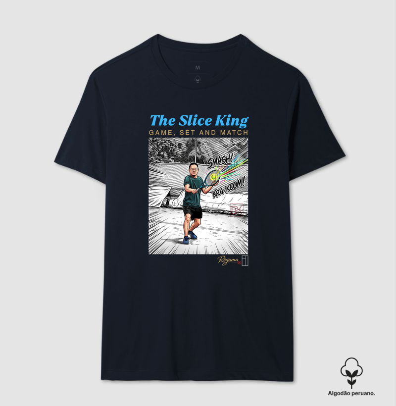 Camiseta Masculina, Feminina, Babylook e Unissex Tennis “The Slice King” - Algodão Peruano  