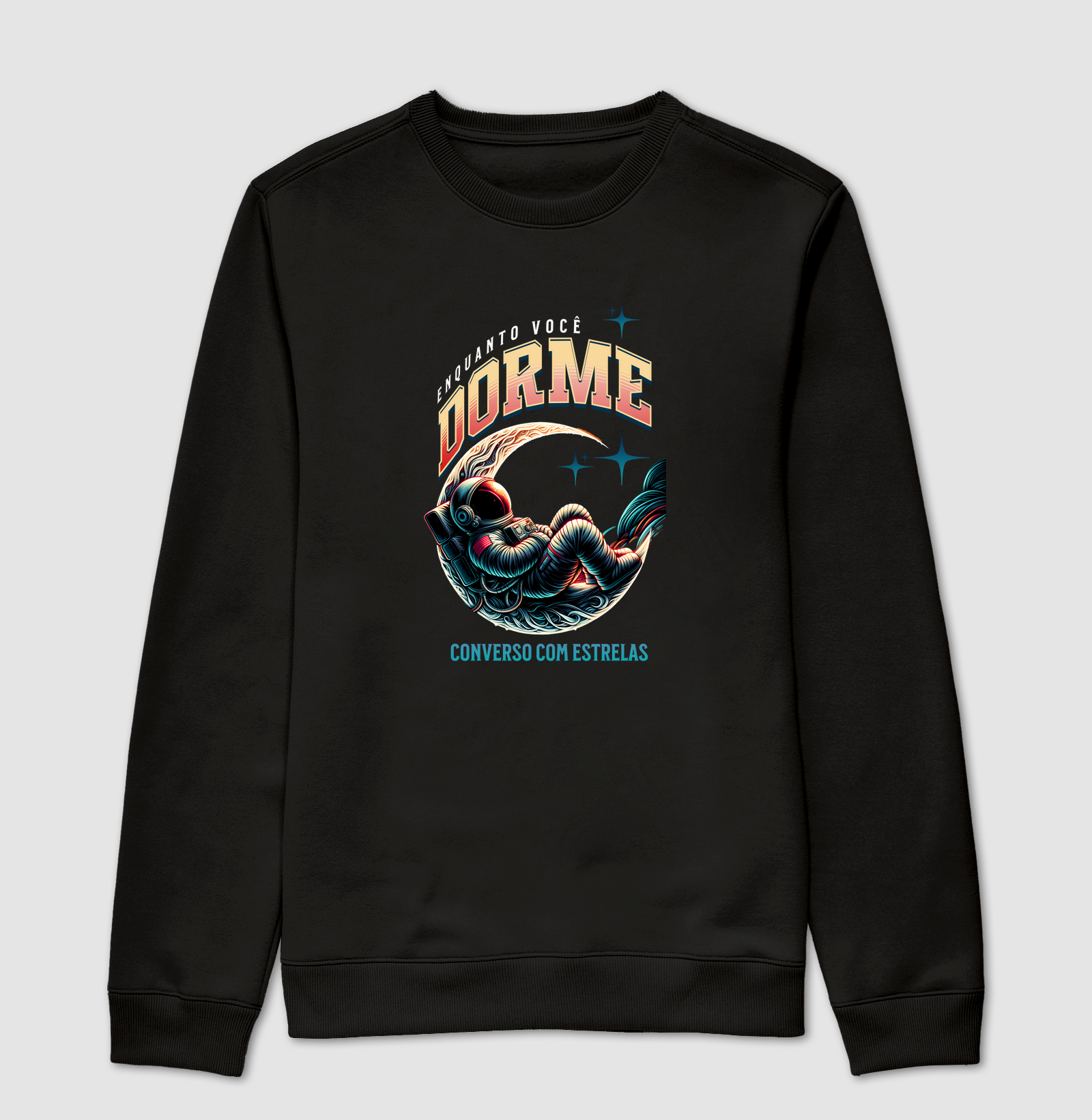 Enquanto Você Dorme - Suéter Moletom