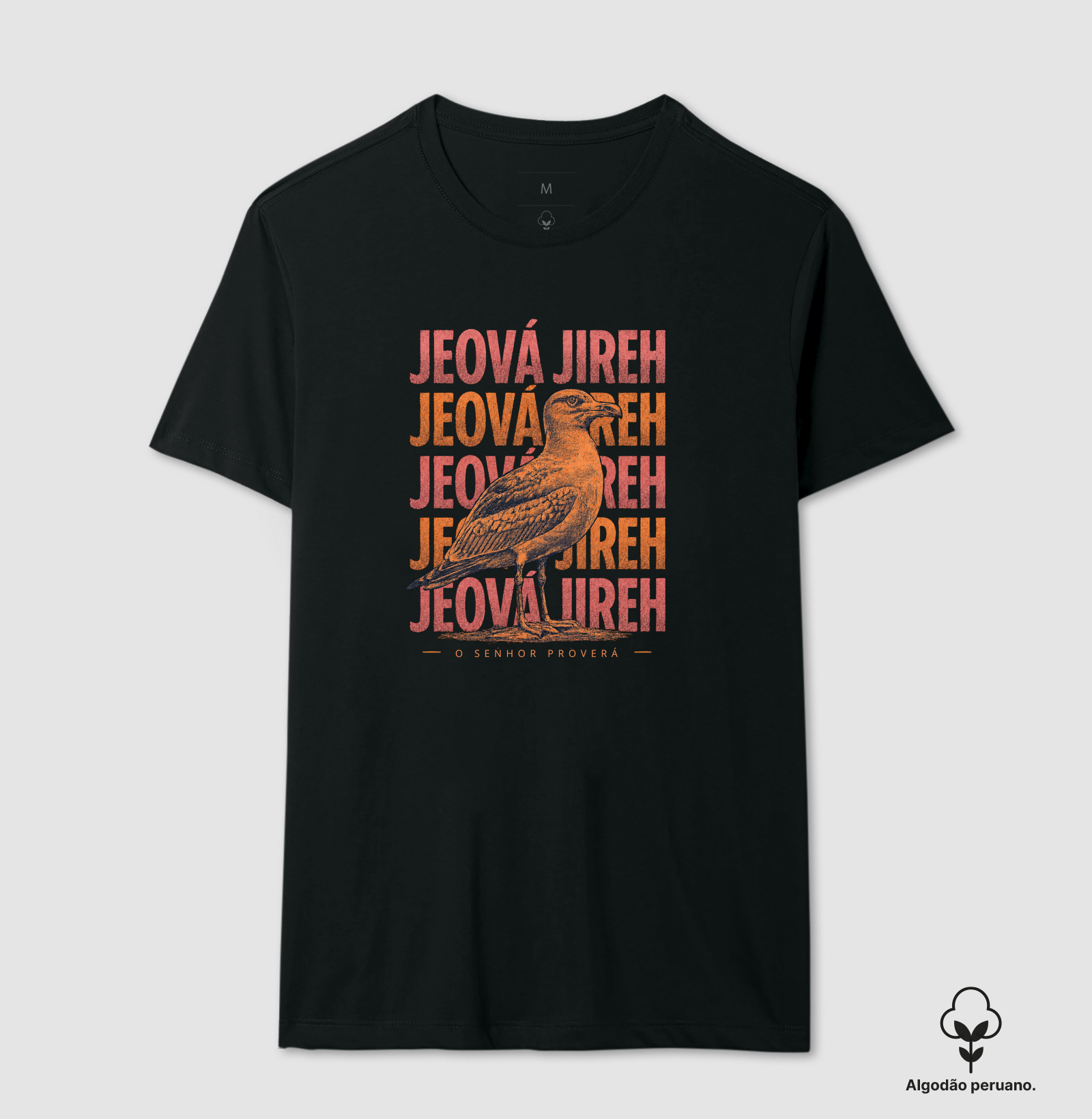 Jeová Jireh - O Senhor Proverá - HT - Camiseta Algodão Peruano