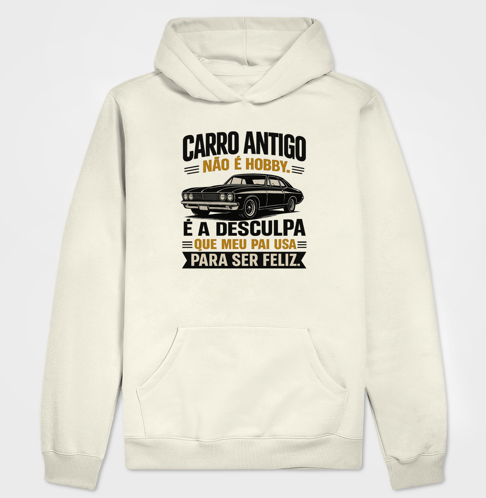Pai carro antigo não é hobby