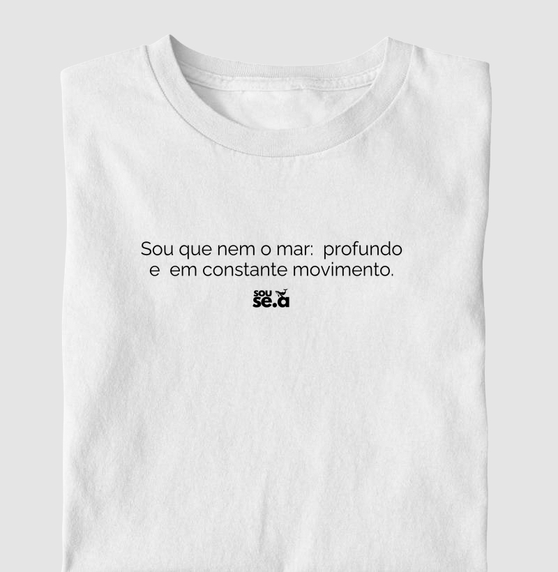 Sou que nem o mar