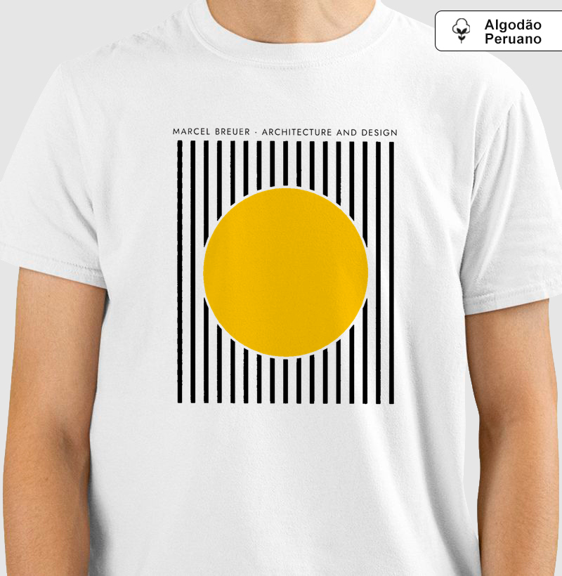 Camiseta Marcel Breuer Bauhaus | Arquitetura e Design | Algodão Peruano Premium