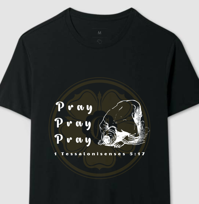 PRAY BIG 1 TESSALONINSENSES 5 17
