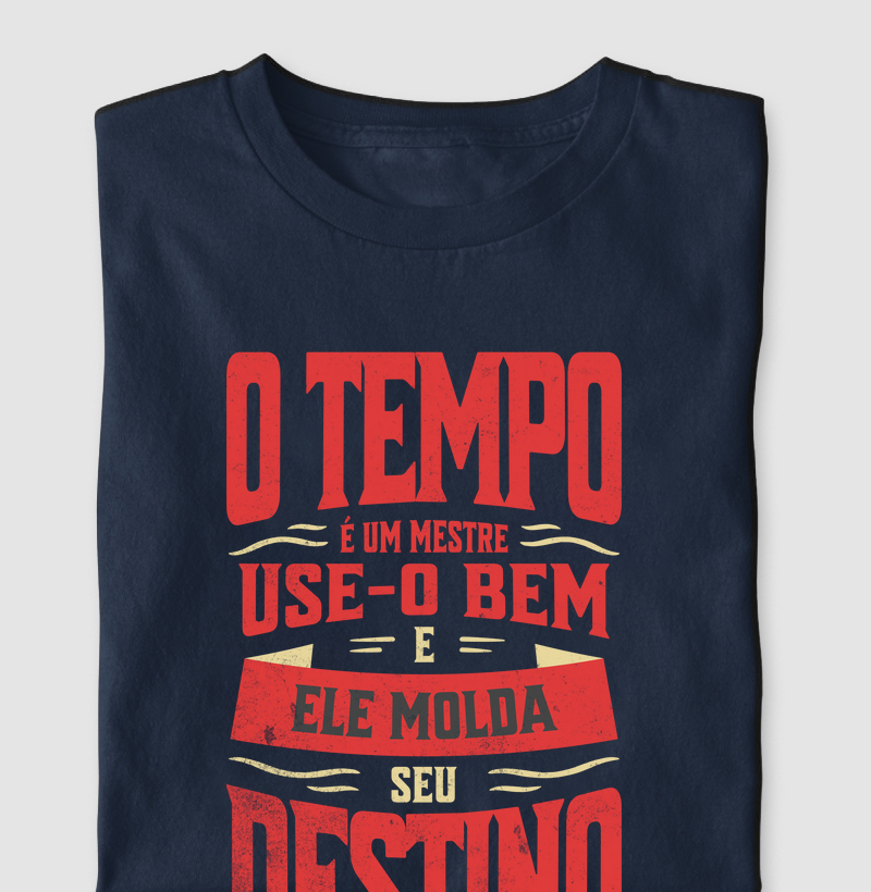 O Tempo É Um Mestre, Use-o Bem e Ele Molda Seu Destino