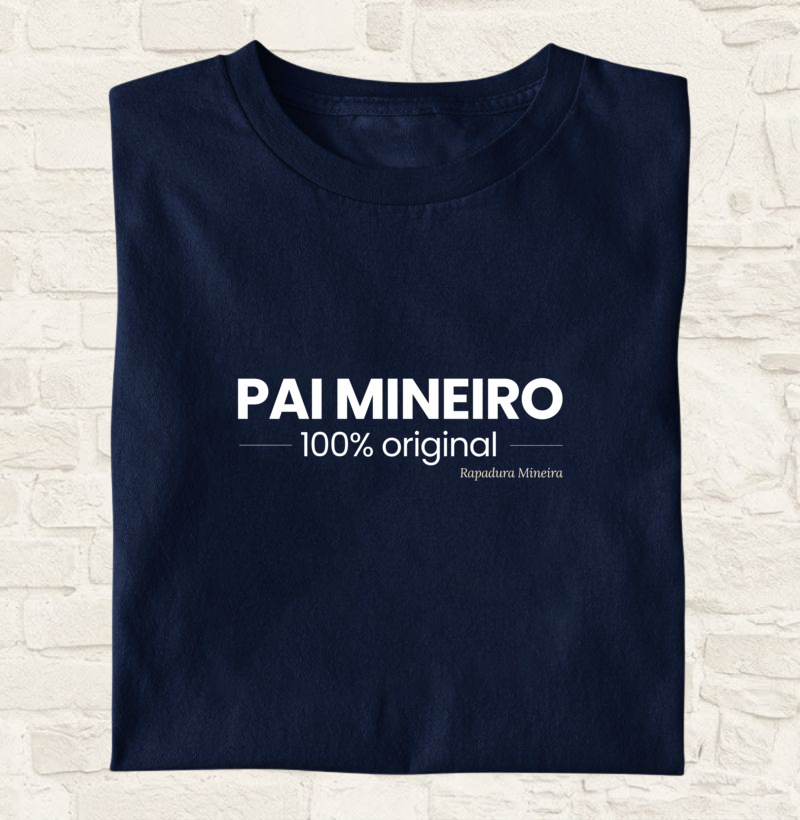 Pai mineiro. 100% original.