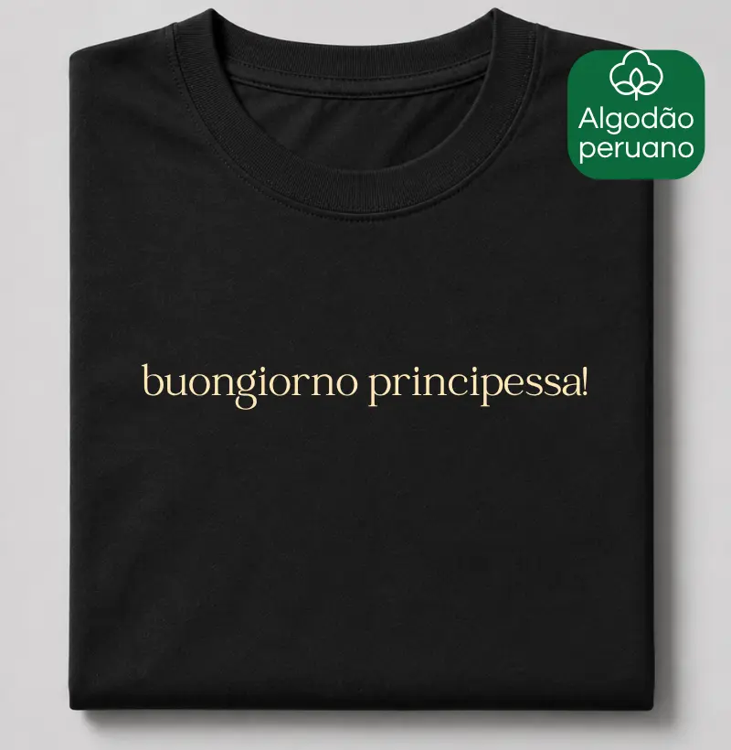 Buongiorno principessa!