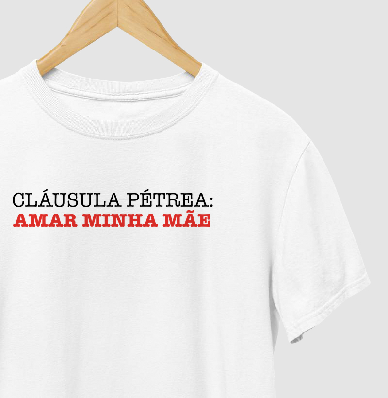 Cláusula Pétrea: Amar minha Mãe