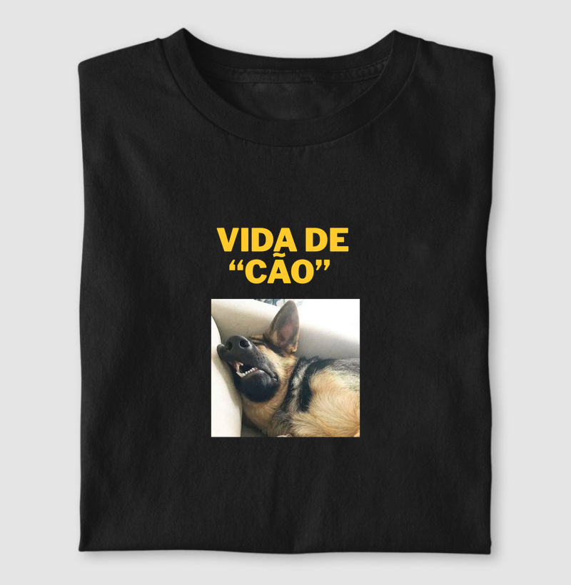 Vida de "cão"