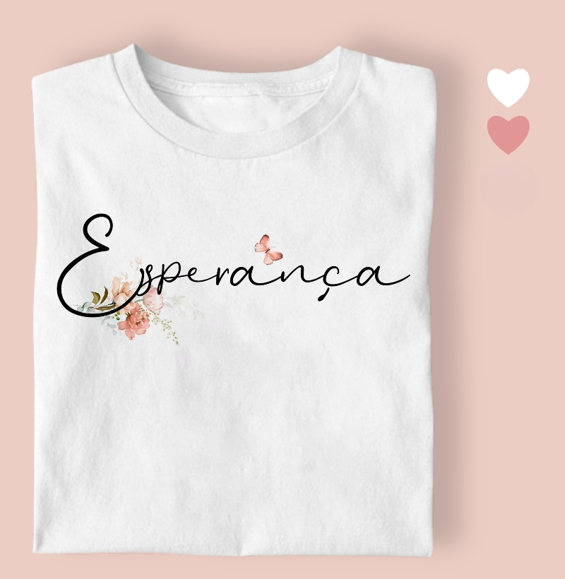 Camiseta Feminina Esperança