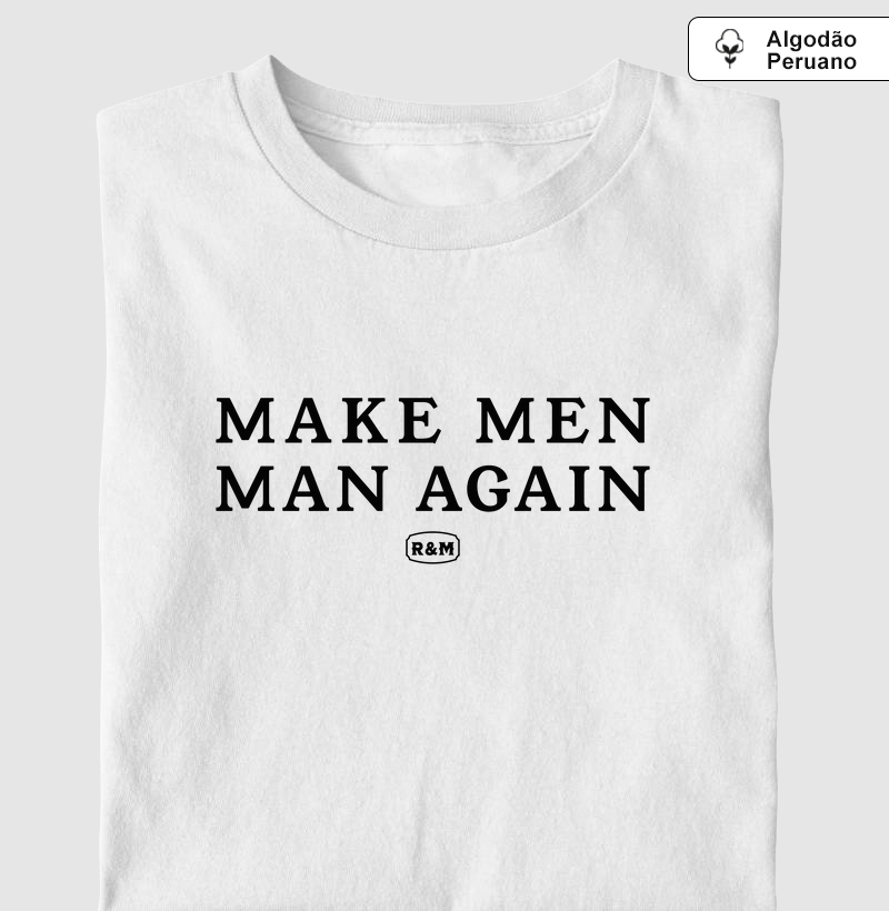 Make Men Man Again