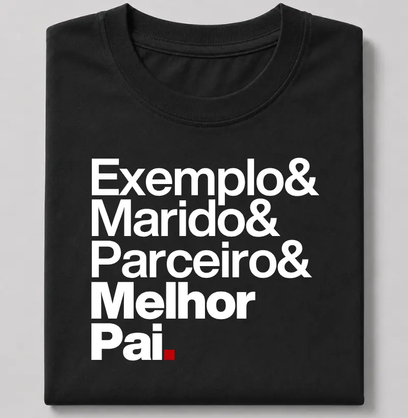 Exemplo & melhor pai