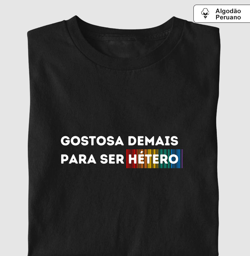 GOSTOSA DEMAIS PARA SER HÉTERO