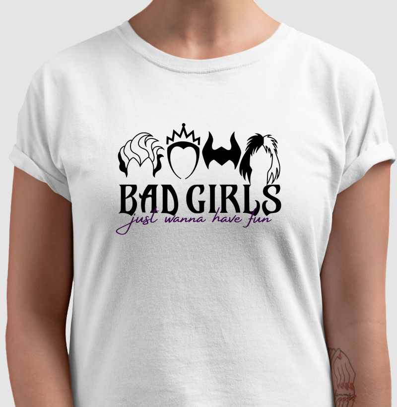 Bad Girls Just Wanna Have Fun