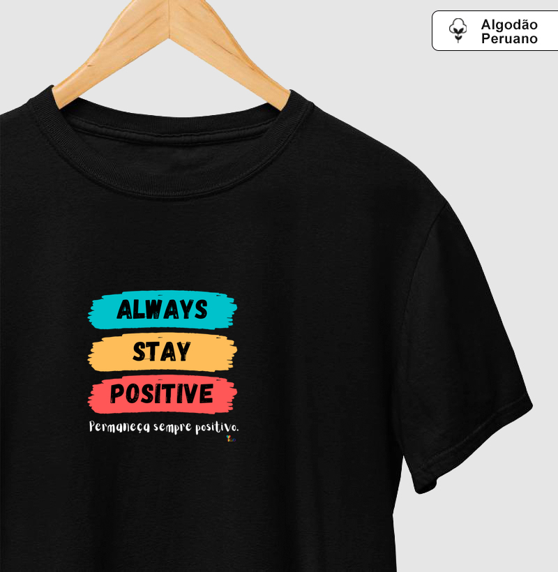 Always Positive – Vibração Contínua