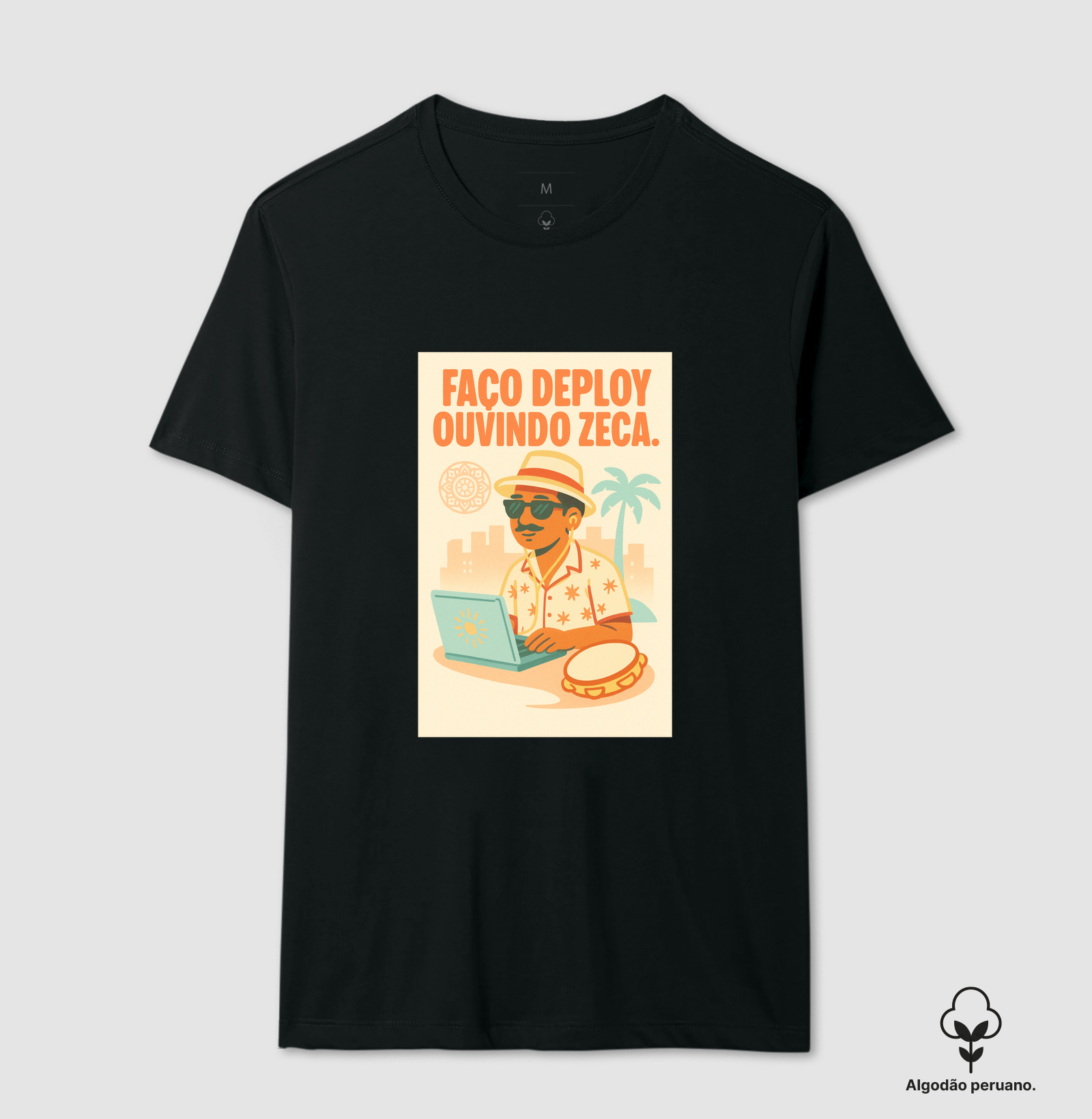 Camisa Deploy Ouvindo Zeca