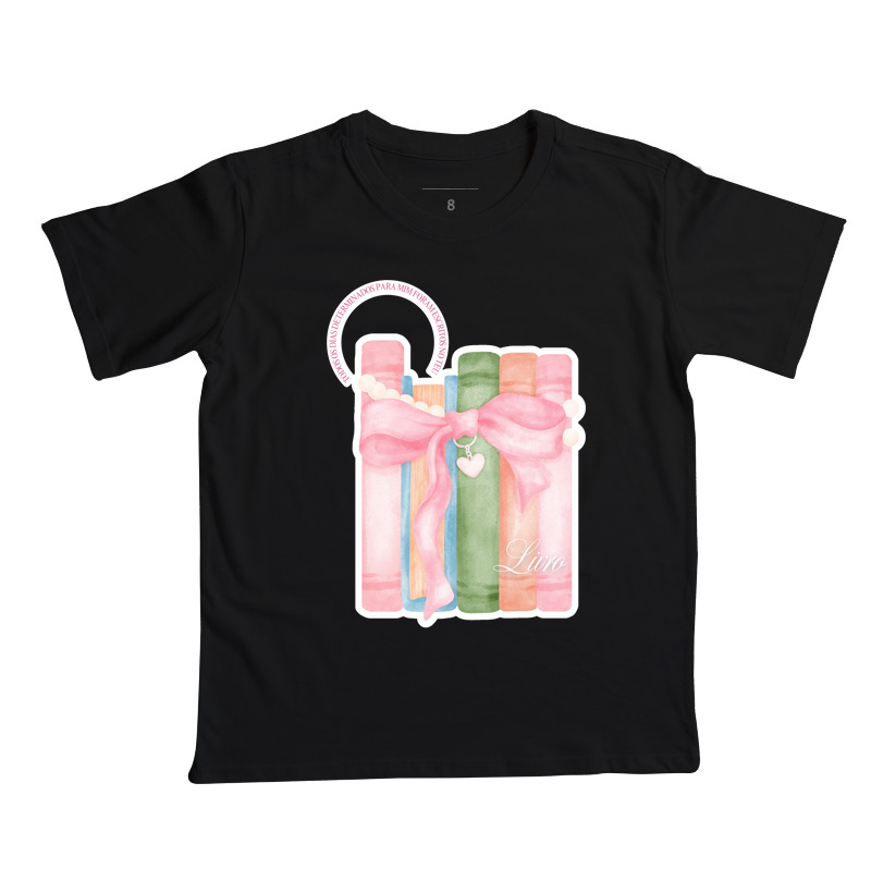 T-shirt Infantil - Teu Livro 📖🎀