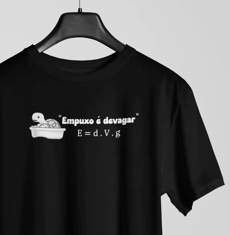 Camiseta - "Empuxo é devagar"