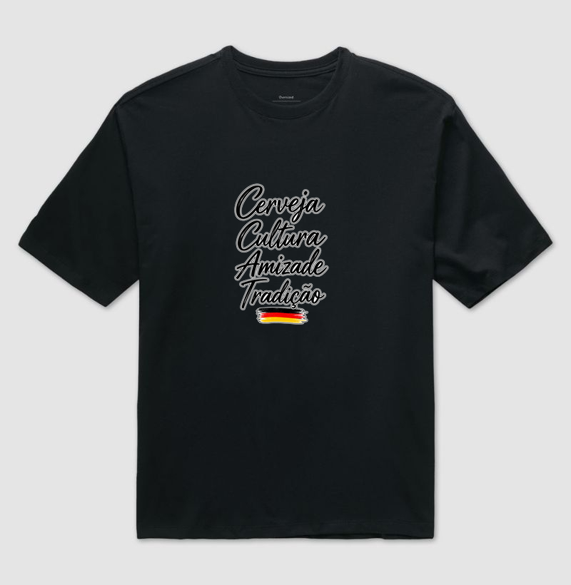 Cerveja · Cultura · Amizade · Tradição - Camiseta Oversized