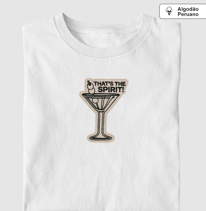 Camiseta That`s the Spirit - por Hideout