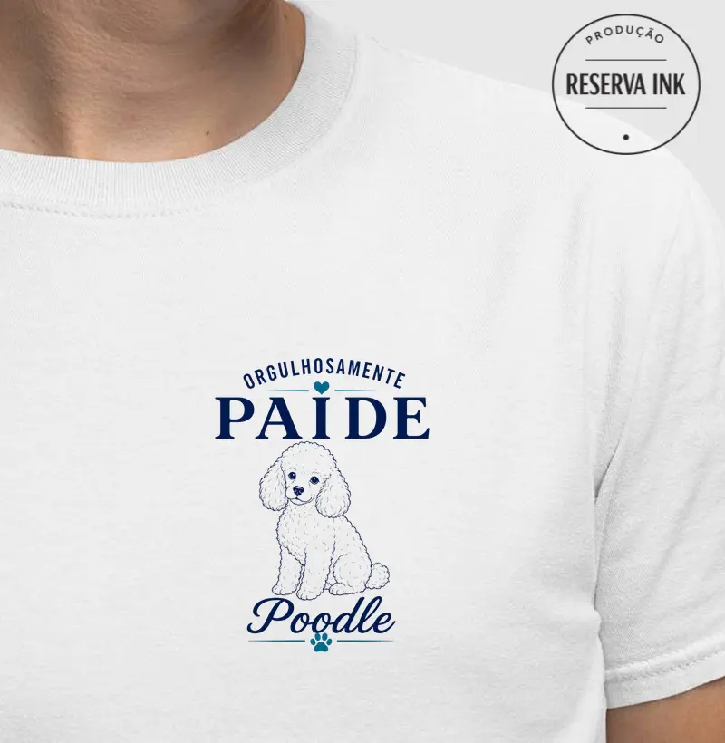 Orgulhosamente Pai de Poodle