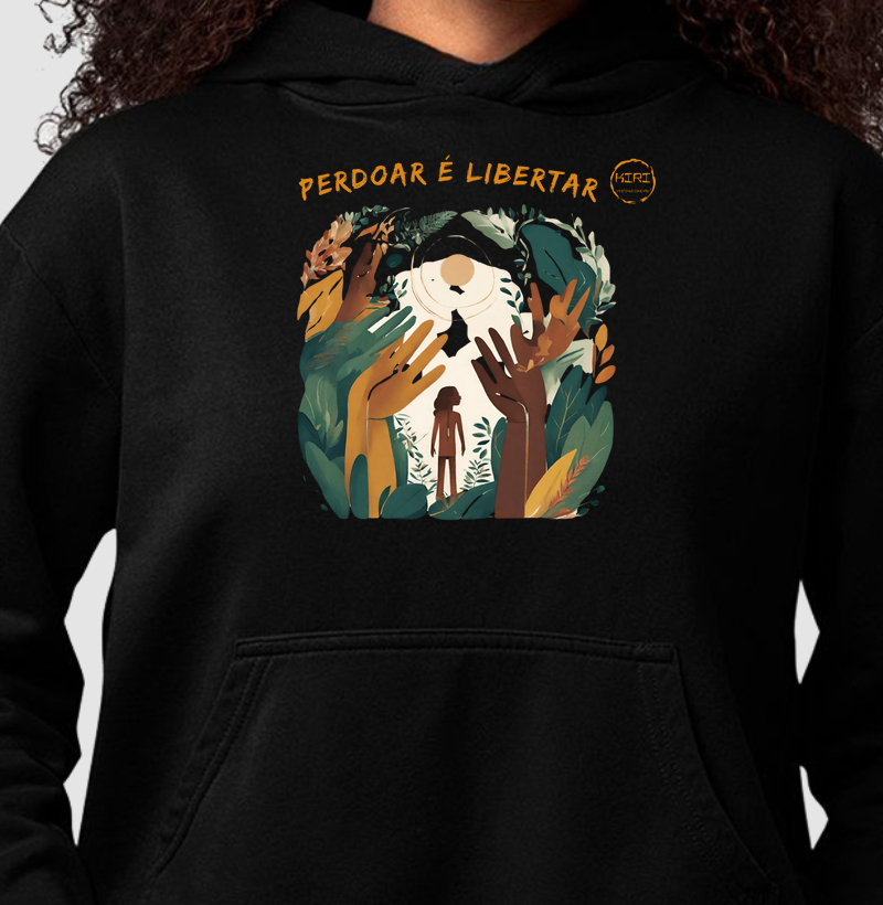 Moletom Capuz KIRI - Perdoar é Libertar