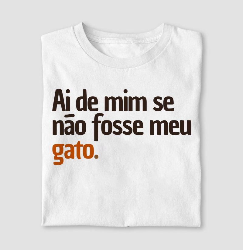 Ai de mim se não fosse meu gato