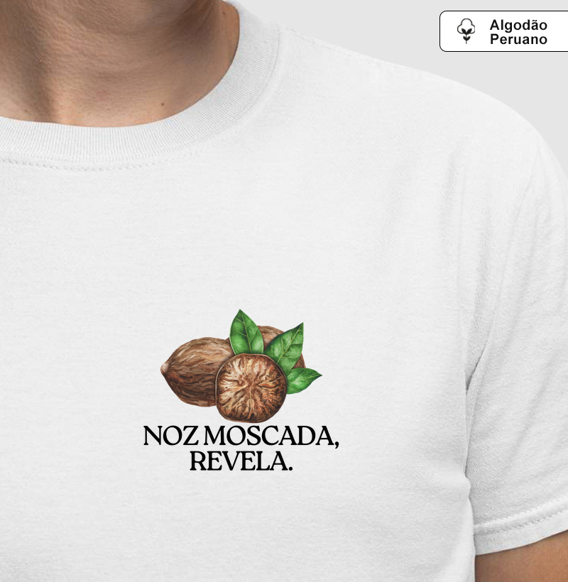 Noz-moscada, revela.