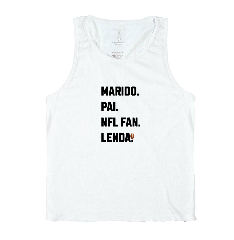 Marido. Pai. NFL Fan. Lenda.