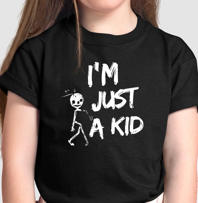 I'm just a KID