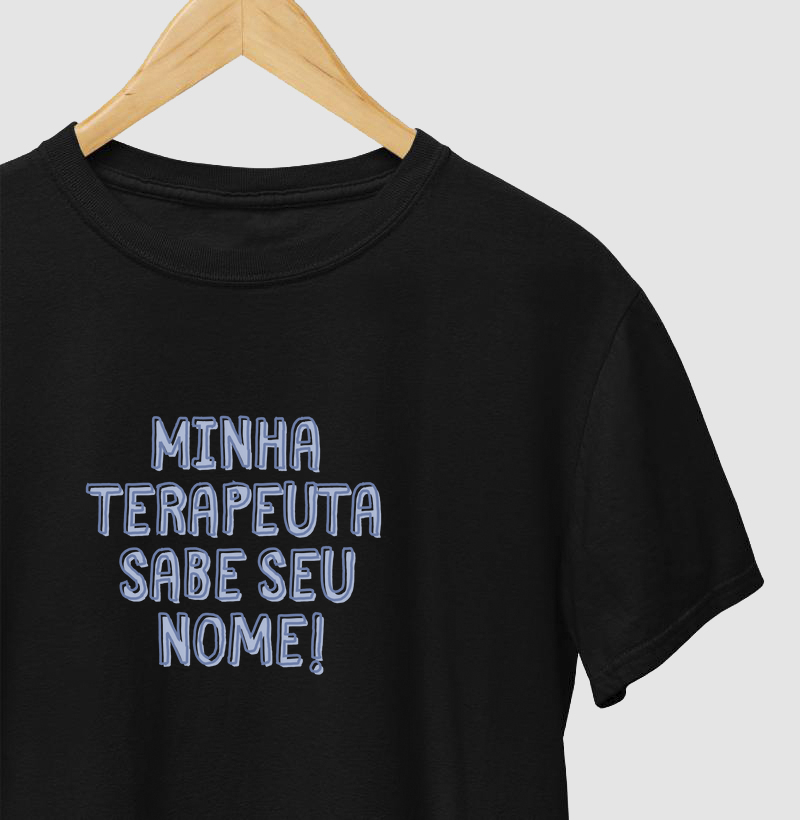 MINHA TERAPEUTA SABE SEU NOME