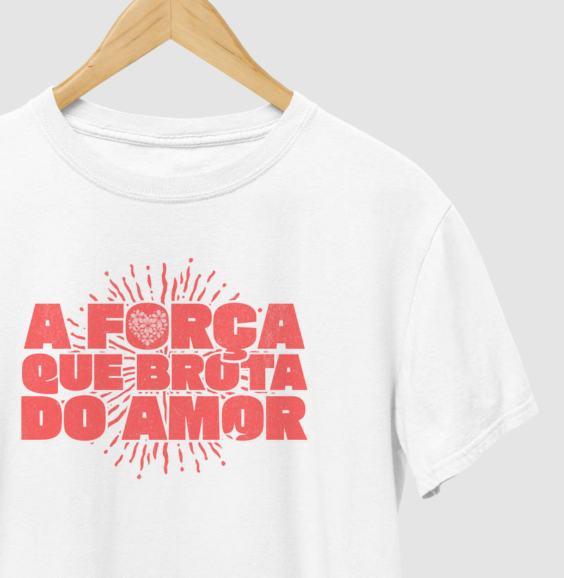 A força que brota do amor