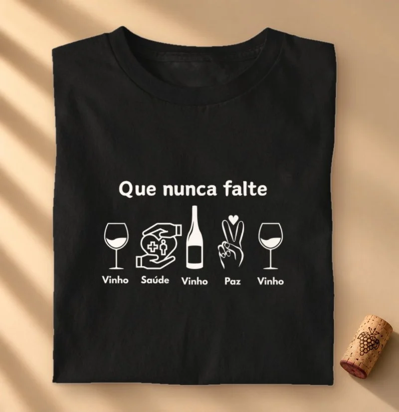 Camiseta Vinho - Que nunca Falte