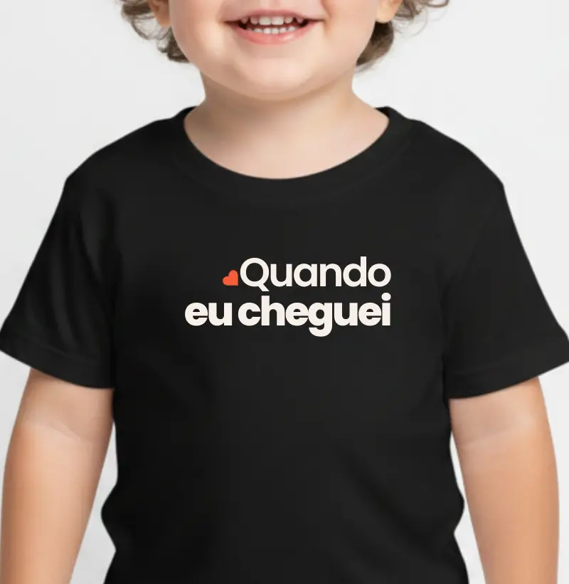 ... Quando eu cheguei.