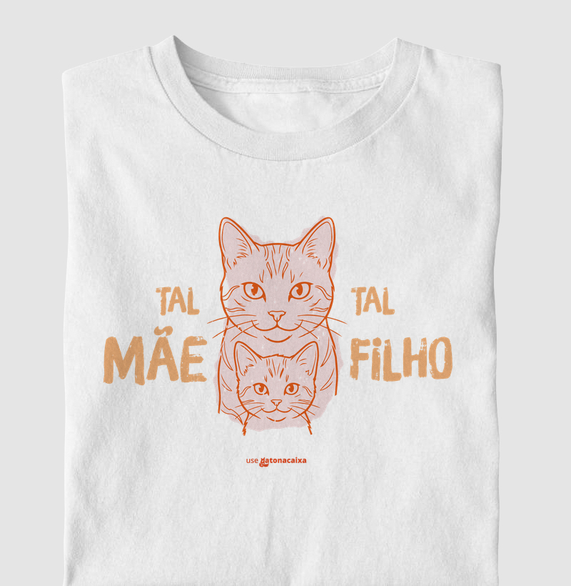 Tal mãe, tal filho.
